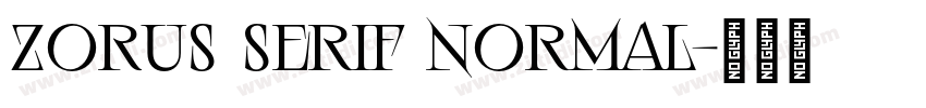 Zorus Serif Normal字体转换